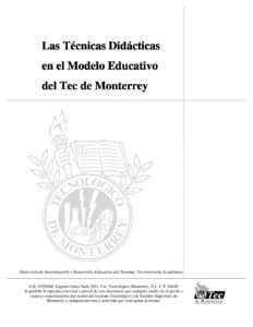 Las Técnicas Didácticas en el Modelo Educativo del Tec de Monterrey -  Centro de Innovación y Desarrollo Docente