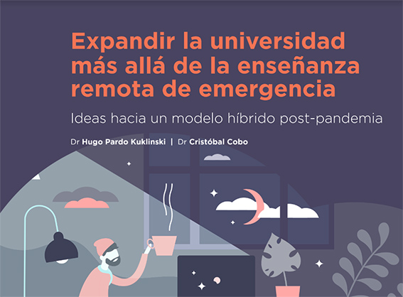 Expandir La Universidad Más Allá De La Enseñanza Remota De Emergencia ...